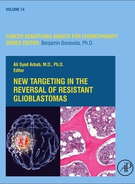 【预订】New Targeting in the Reversal of Resistant Glioblastomas, 14