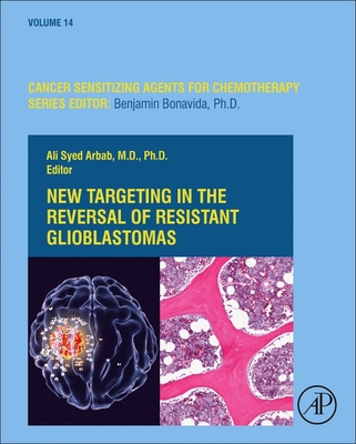 【预订】New Targeting in the Reversal of Resistant Glioblastomas, 14