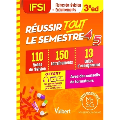 预订 IFSI, fiches de révision + entraînements : réussir tout le semestre 4 et 5 : 100 fiches de révision + 200 entra