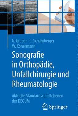 预订 Sonografie in Orthopädie, Unfallchirurgie und Rheumatologie