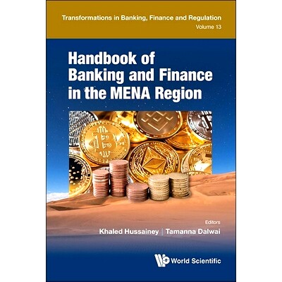 预订 Handbook of Banking and Finance in the Mena Region 中东和北非地区的银行与金融手册: 9781800614727