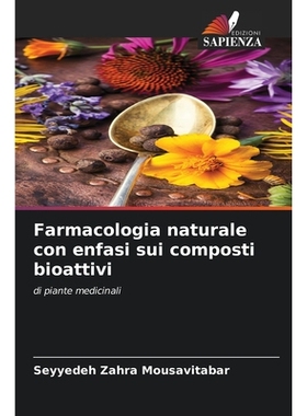 预订 Farmacologia naturale con enfasi sui composti bioattivi: 9786209305030