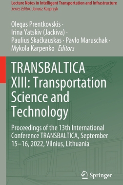 [预订]TRANSBALTICA XIII: Transportation Science and Technology