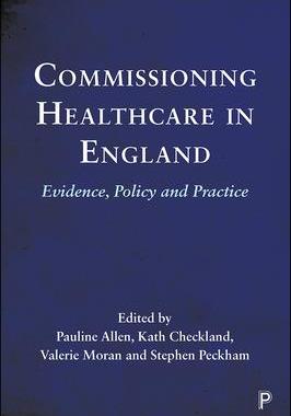 [预订]Commissioning Healthcare in England 9781447346111