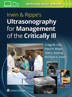【预订】Irwin & Rippe’s Ultrasonography for Management of the Critically Ill
