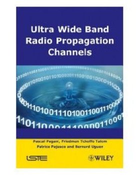 【预订】Ultra-Wideband Radio Propagation Channels