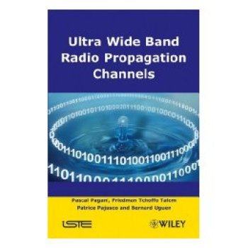 【预订】Ultra-Wideband Radio Propagation Channels