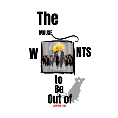 预订 The mouse wants to be out of confort zone: 9798328871266