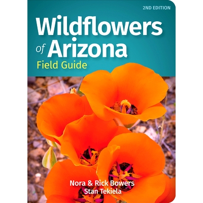 预订 Wildflowers of Arizona Field Guide 亚利桑那州野花野外指南: 9781647553951