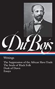 Souls the African Bois The D... Folk Dusk Writings Suppression Trade Slave Black W.E.B. 预订