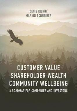 【预订】Customer Value, Shareholder Wealth, Community Wellbeing