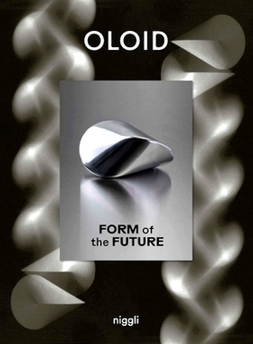 预订 Oloid Form Of The Future: Form of the Future 未来的 Oloid 形式: 9783721210255