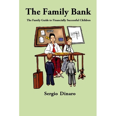 预订 The Family Bank: The Family Guide to Financially Successful Children: 9798323248773