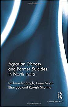 【预售】Agrarian Distress and Farmer Suicides in North India