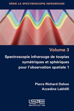 [预订]Spectroscopie infrarouge de toupies symétriques et sphériques pour l’observation spatiale, Vol.  9781784057114