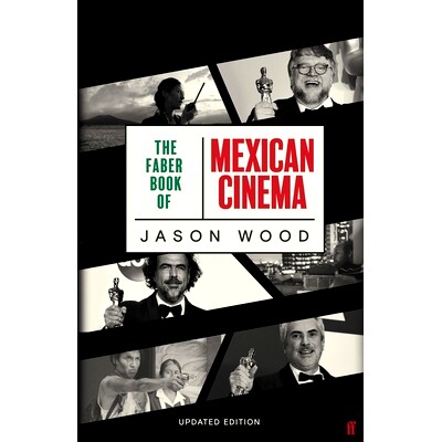 预订 The Faber Book of Mexican Cinema: Updated Edition 墨西哥电影史: 9780571353774