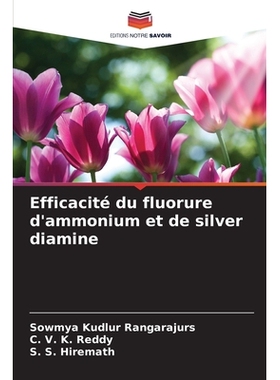 预订 Efficacité du fluorure d’ammonium et de silver diamine: 9786209478901