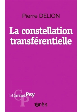 预订 La constellation transférentielle 移情星座: 9782749273389