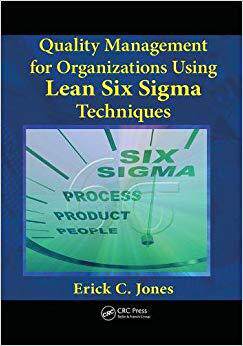 【预售】Quality Management for Organizations Using Lean Six Sigma Techniques