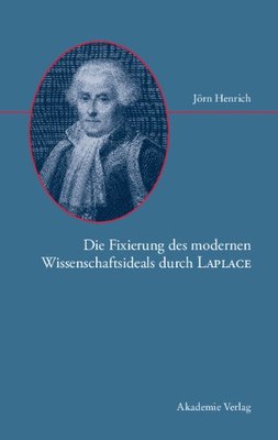 【预订】Die Fixierung des modernen Wissenschaftsideals durch Laplace 9783050046631