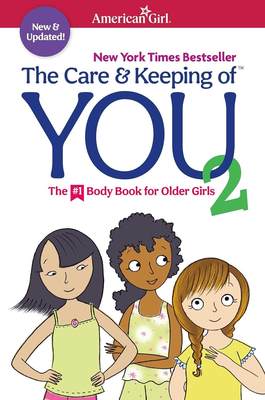 女孩身体成长指南2 新版 10岁+ 英文原版 青春期成长发育 The Care and Keeping of You 2: The Body Book for Older Girls