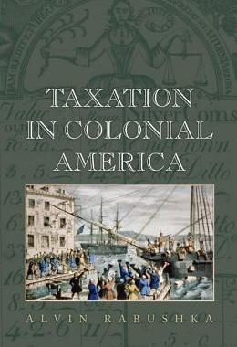 【预订】Taxation in Colonial America