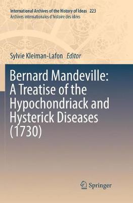 【预订】Bernard Mandeville: A Treatise of the Hypochondriack and Hysterick Diseases (1730)