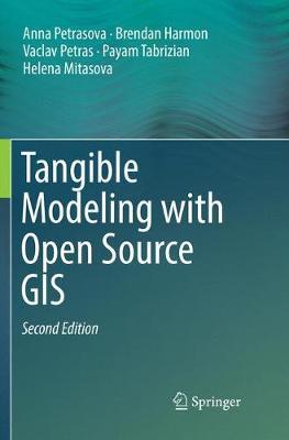 【预订】Tangible Modeling with Open Source GIS