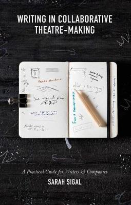 【预订】Writing in Collaborative Theatre-Making