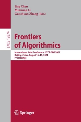 【预订】Frontiers of Algorithmics 9783030970987