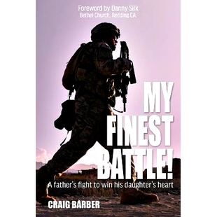 Father’s 预订 Win Heart Battle Daughter’s Finest 9781493509829 His Fight