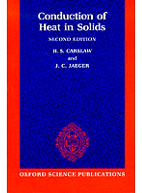 预售 Conduction of Heat in Solids 固体中的热传导: 9780198533689