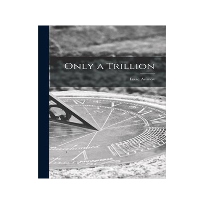 [预订]Only a Trillion 9781013359866