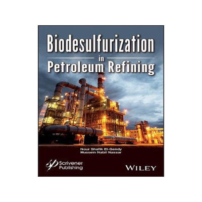 预订 Biodsulfurization in Petroleum Refining