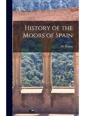 预订 History of the Moors of Spain: 9781015479319