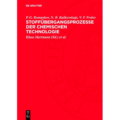 预订 Stoffübergangsprozesse der chemischen Technologie: (Systeme mit einer festen Phase): 9783112711002