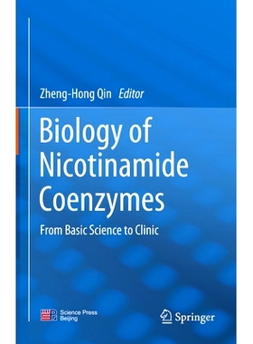 预订 Biology of Nicotinamide Coenzymes: From Basic Science to Clinical Applications 烟酰胺辅酶的生物学：从基础科学到临床