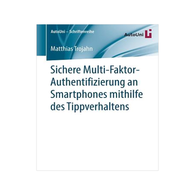 预订 Sichere Multi-Faktor-Authentifizierung an Smartphones mithilfe des Tippverhaltens