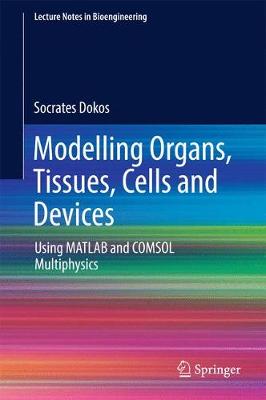 【预订】Modelling Organs, Tissues, Cells and Devices