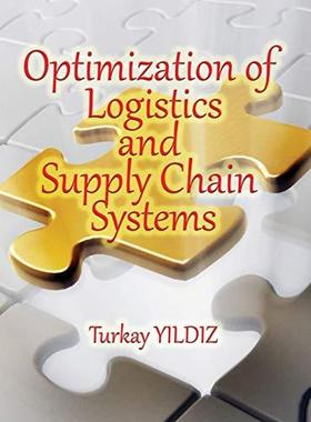 [预订]Optimization of Logistics and Supply Chain Systems: Theory and Practice 9780359374137