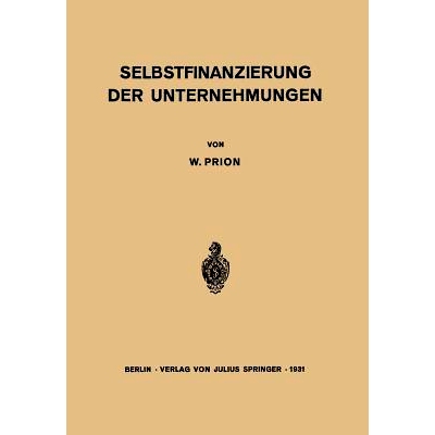 预订 Selbstfinanzierung der Unternehmungen: 9783642983115