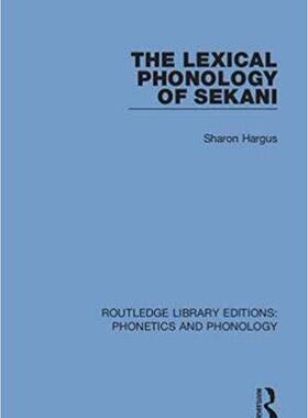 【预售】The Lexical Phonology of Sekani
