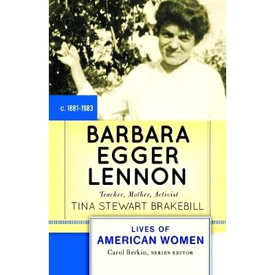预订 Barbara Egger Lennon: Teacher, Mother, Activist: 9780813347974