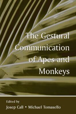 【预订】The Gestural Communication of Apes and Monkeys