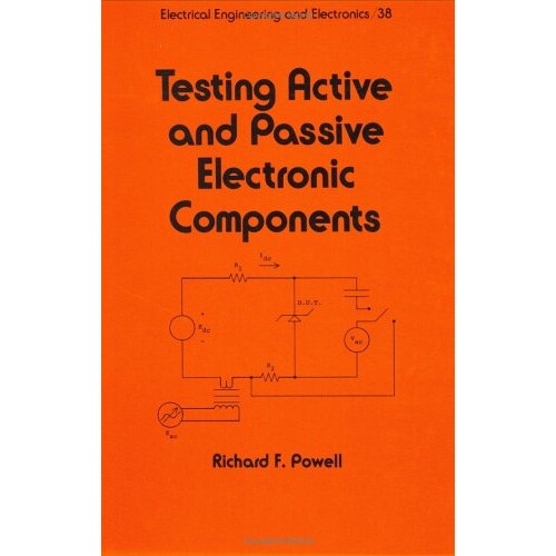预订 Testing Active and Passive Electronic Components 测试有源和无源电子元件 9780824777050