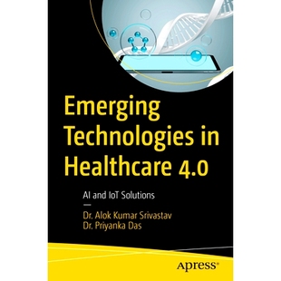 and Emerging 4.0 预订 IoT 新兴技术：人工智能与物联网解决方案 保健4.0 Technologies 9798 Healthcare Solutions