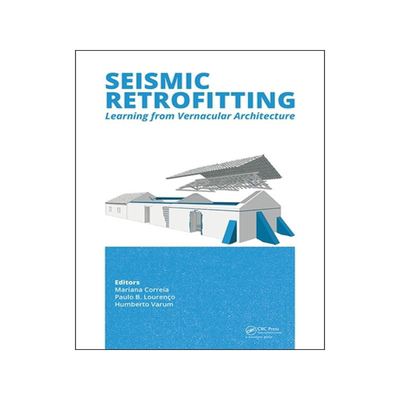 预订 Seismic Retrofitting: Learning from Vernacular Architecture