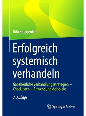 预订 Erfolgreich Systemisch Verhandeln: Ganzheitliche Verhandlungsstrategien - Checklisten - Anwendungsbeispiele: Ganzhe