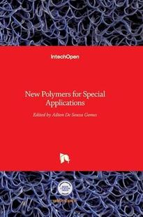 Polymers New for Special 9789535107446 Applications 预订