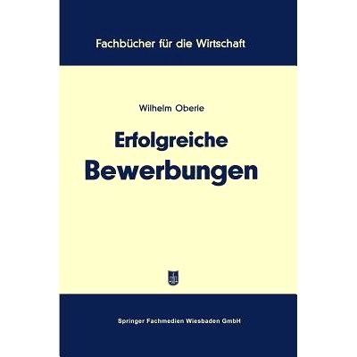 预订 Erfolgreiche Bewerbungen: 9783663126348